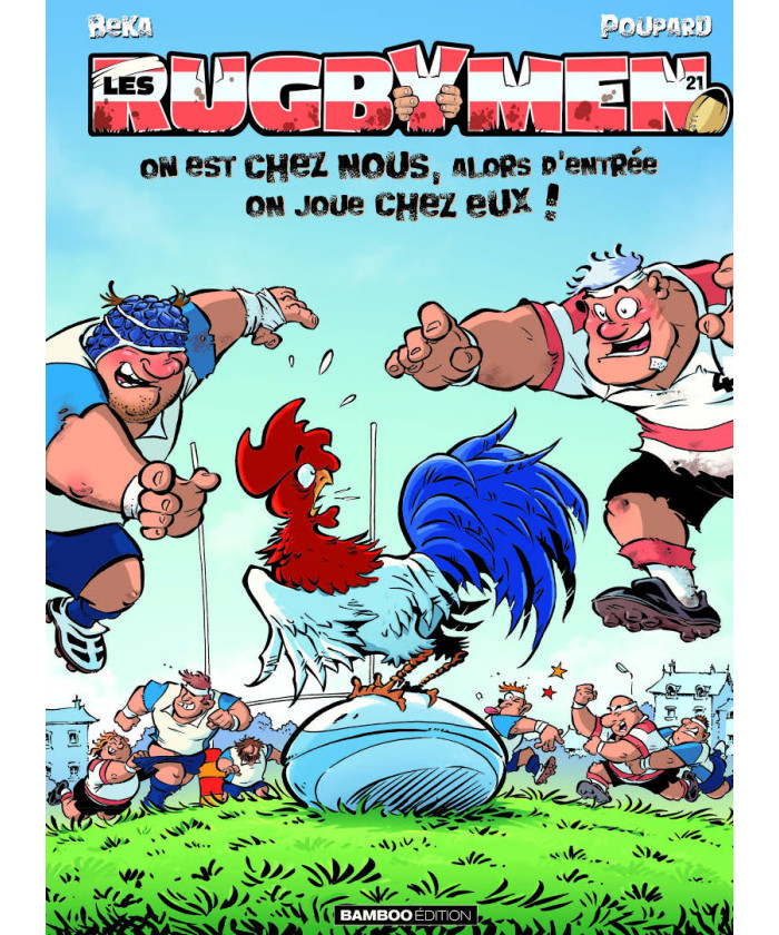 LES RUGBYMEN TOME 21