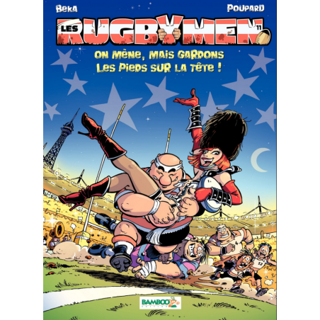 BD Les Rugbymen "On mène, mais gardons les pieds sur la tête !" Tome 11